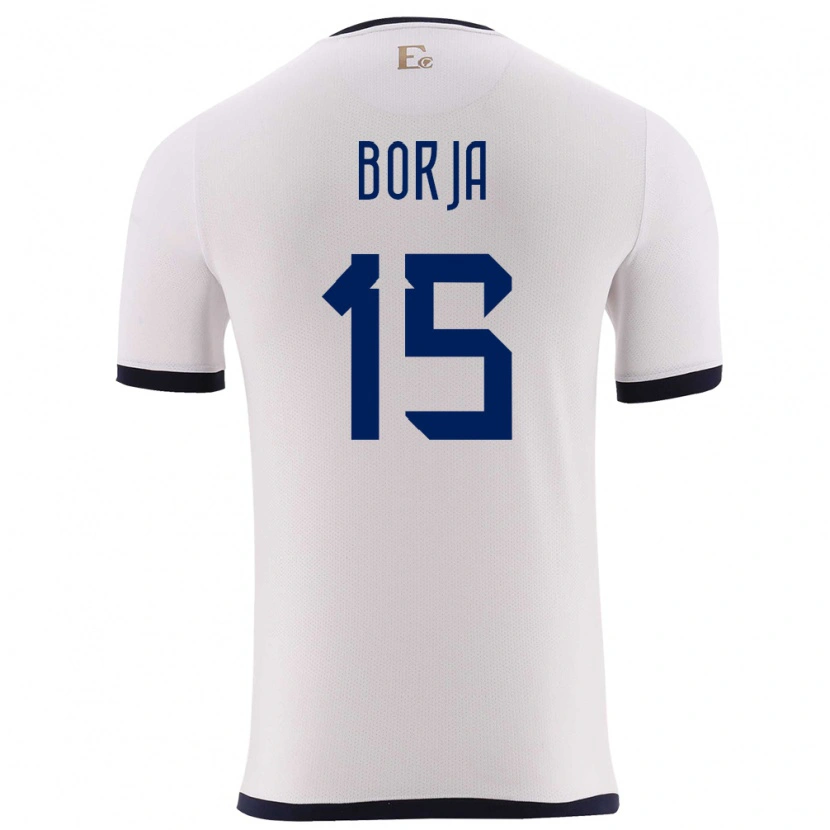 Danxen Homme Maillot Équateur Ronny Borja #15 Blanc Tenues Extérieur 24-26 T-Shirt