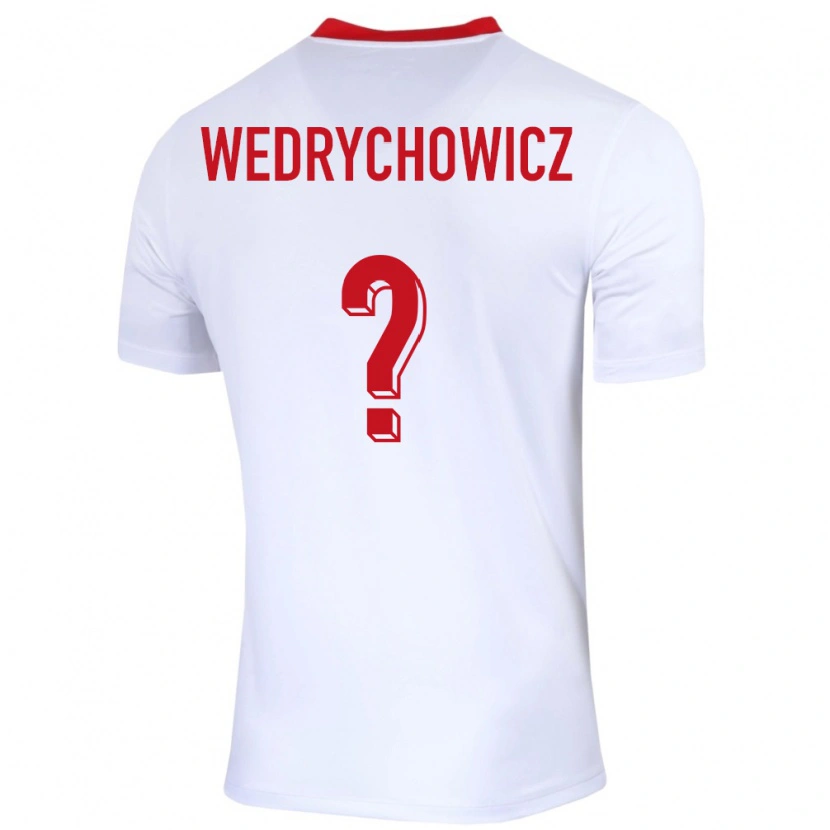 Danxen Femme Maillot Pologne Karol Wedrychowicz #0 Blanc Tenues Domicile 24-26 T-Shirt