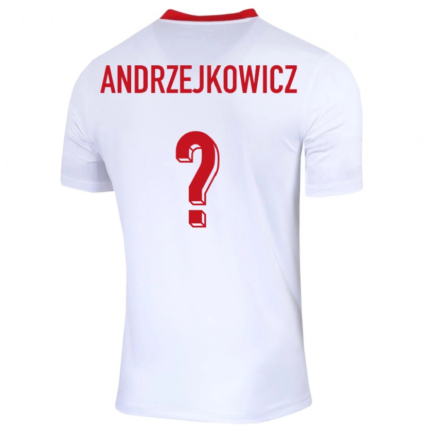 Danxen Femme Maillot Pologne Mateusz Andrzejkowicz #0 Blanc Tenues Domicile 24-26 T-Shirt