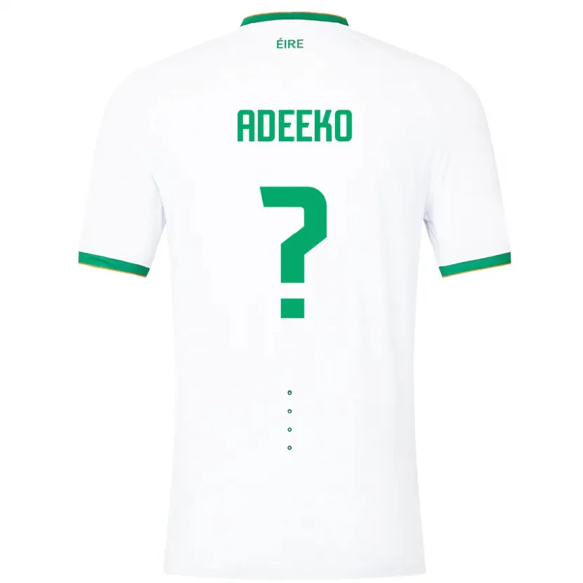 Danxen Enfant Maillot Irlande Baba Adeeko #0 Blanc Tenues Extérieur 24-26 T-Shirt