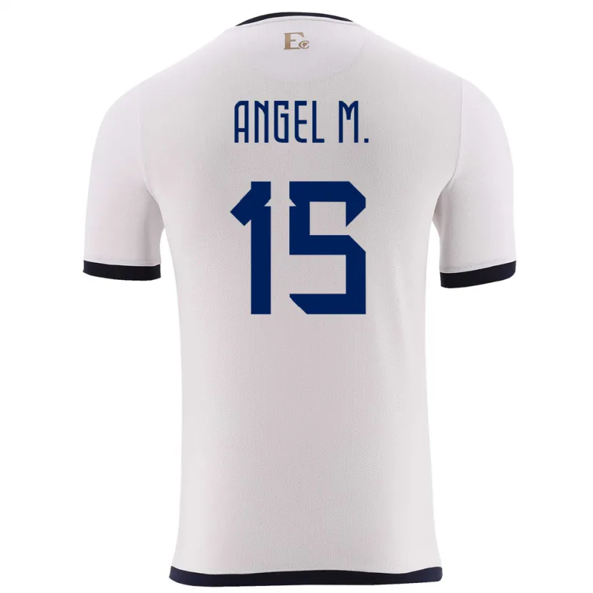 Danxen Femme Maillot Équateur Angel Mena #15 Blanc Tenues Extérieur 24-26 T-Shirt